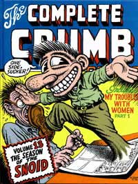 The Complete Crumb Comics Vol 13 The Season of the Snoid