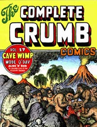 The Complete Crumb Comics Vol 17 Cave Wimp