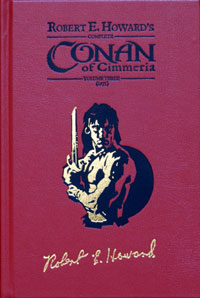 Complete Conan of Cimmeria  Volume 3 (1935)  Leatherbound Printers Proof (#15 / 50) (Signed) (Limited Edition)