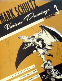 Mark Schultz - Various Drawings Vol. 3 (Hardback Edition) at The Book Palace